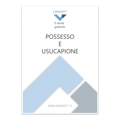 POSSESSO E USUCAPIONE